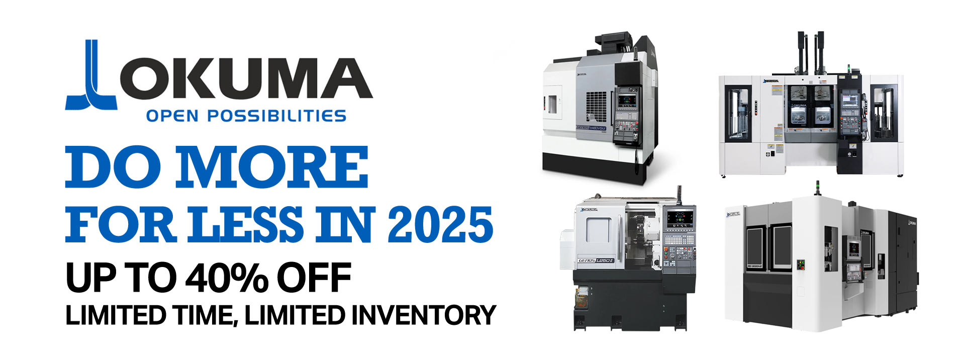 Okuma - Do More For Less in 2025